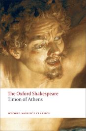 Portada de The Oxford Shakespeare: Timon of Athens