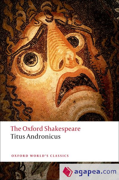 The Oxford Shakespeare: Titus Andronicus