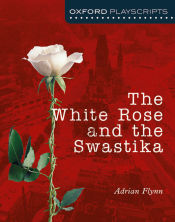 Portada de The White Rose and the Swatiska