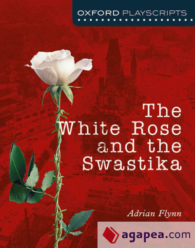 The White Rose and the Swatiska