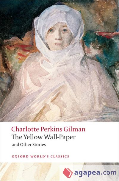 The Yellow Wall-Paper and Other Stories