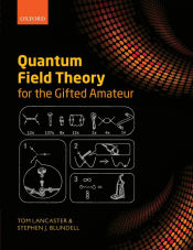 Portada de Quantum Field Theory for the Gifted Amateur