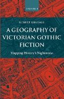 Portada de A Geography of Victorian Gothic Fiction