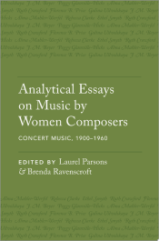 Portada de Analytical Essays on Music by Women Composers: Concert Music, 1900ds1960