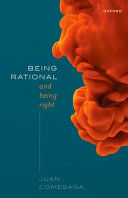 Portada de Being Rational and Being Right