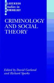 Portada de Criminology and Social Theory