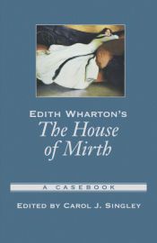 Portada de Edith Wharton&acirc;s the House of Mirth
