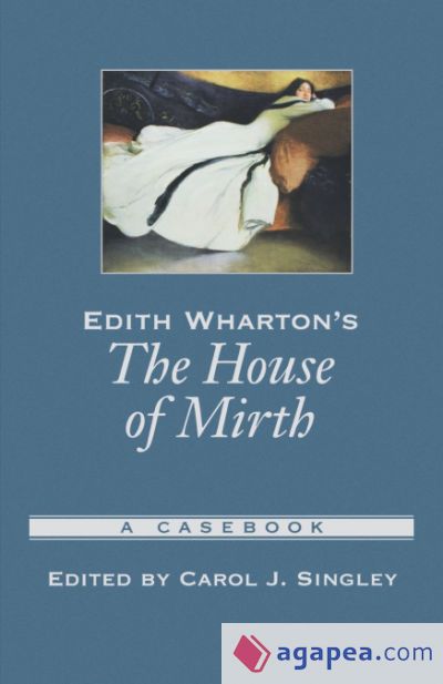 Edith Wharton&acirc;s the House of Mirth