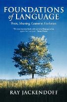 Portada de Foundations of Language Brain, Meaning, Grammar, Evolution (Paperback)