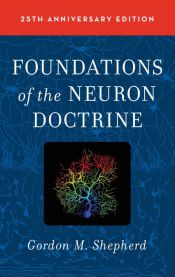 Portada de Foundations of the Neuron Doctrine