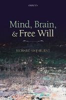 Portada de Mind, Brain, and Free Will