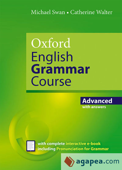 Oxford English Grammar Course. Advanced: Revised Students Book with Key Ebook Pack