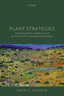 Portada de Plant Strategies: The Demographic Consequences of Functional Traits in Changing Environments