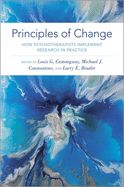 Portada de Principles of Change: How Psychotherapists Implement Research in Practice