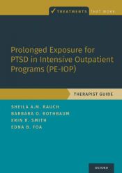 Portada de Prolonged Exposure for Ptsd in Intensive Outpatient Programs (Pe-Iop)