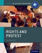 Portada de Rights and Protest: Ib History Course Book: Oxford Ib Diploma Program