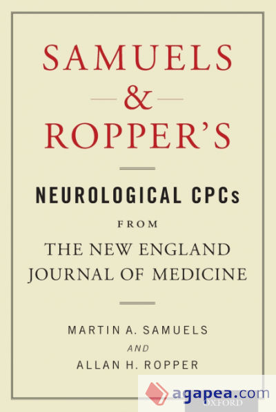 Samuels & Ropperâ€™s Neurological CPCs from the New England Journal of Medicine