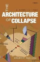 Portada de The Architecture of Collapse