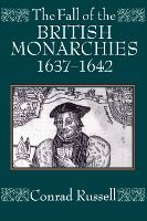 Portada de The Fall of the British Monarchies 1637-1642