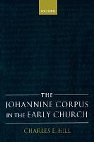 Portada de The Johannine Corpus in the Early Church