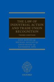 Portada de The Law of Industrial Action and Trade Union Recognition