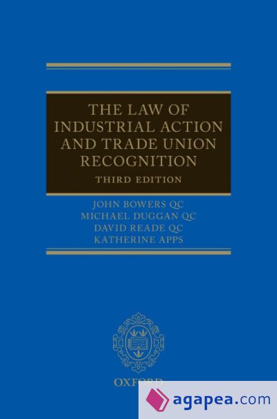 The Law of Industrial Action and Trade Union Recognition