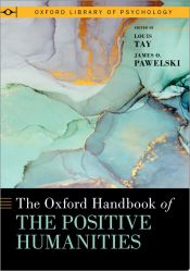 Portada de The Oxford Handbook of the Positive Humanities