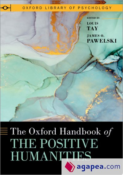 The Oxford Handbook of the Positive Humanities