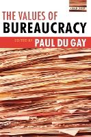 Portada de The Values of Bureaucracy