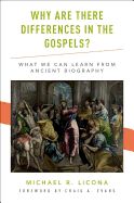 Portada de Why Are There Differences in the Gospels?: What We Can Learn from Ancient Biography