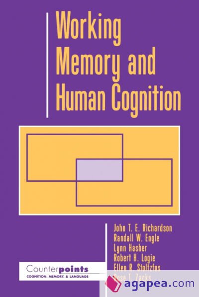 Working Memory and Human Cognition Working Memory and Human Cognition
