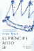 Portada de El príncipe roto, de Erin Watt