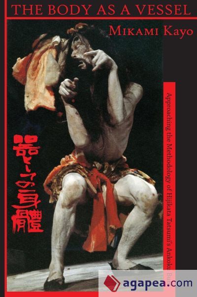 The Body as a Vessel