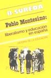 PABLO MONTESINO LIBERALISMO Y EDUCACION ESPAÑA