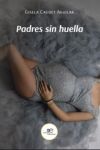 PADRES SIN HUELLA