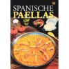 PAELLAS ALEMAN. EL LIBRO DE LAS PAELLAS DE ESPA&Ntilde;A