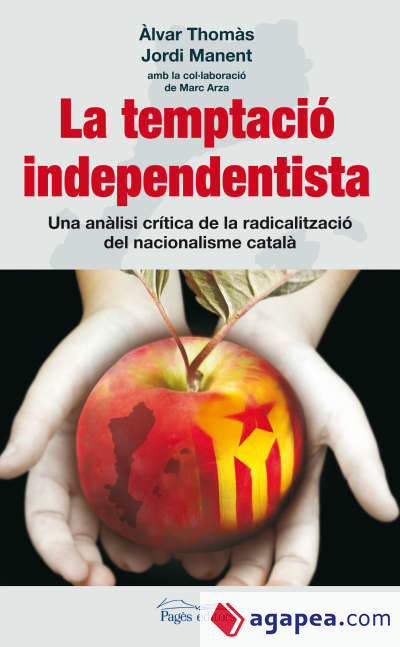 La temptació independentista