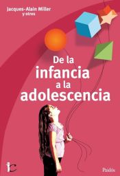 Portada de DE LA INFANCIA A LA ADOLESCENCIA