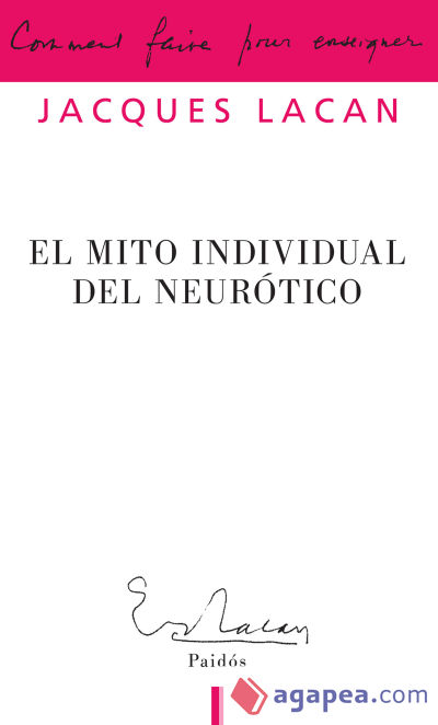 El mito individual del neurótico