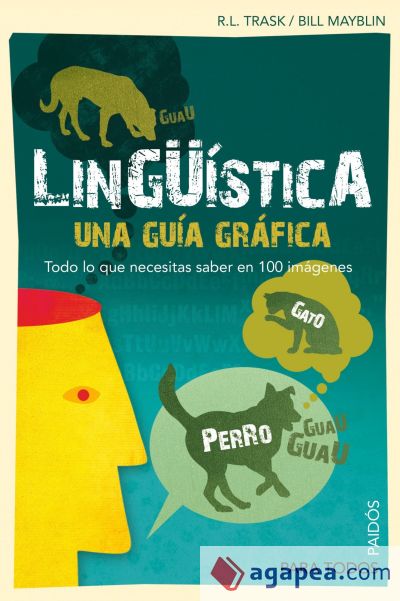 Lingüística. Una guía gráfica