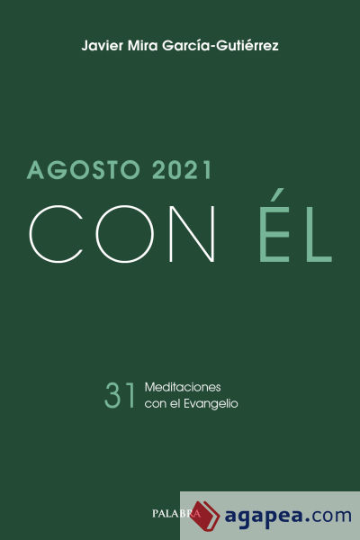 CON EL - AGOSTO 2021