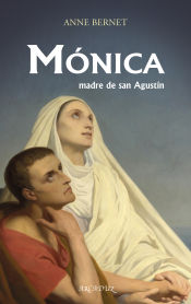 Portada de MONICA, MADRE DE SAN AGUSTIN