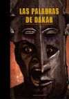 PALABRAS DE DAKAR, LAS