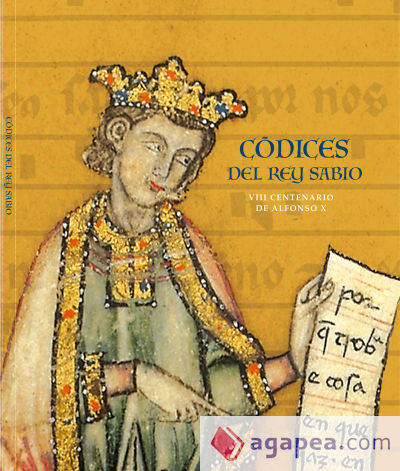 Códices del Rey Sabio. VIII centenario de Alfonso X