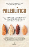 PALEOLITICO DE LOS PRIMEROS POBLADORES AL OCASO NEANDERTAL