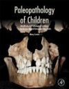 PALEOPATHOLOGY OF CHILDREN