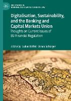 Portada de Digitalisation, Sustainability, and the Banking and Capital Markets Union