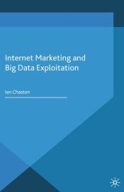 Portada de Internet Marketing and Big Data Exploitation