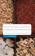 Portada de Mastering Arabic Vocabulary and Pronunciation