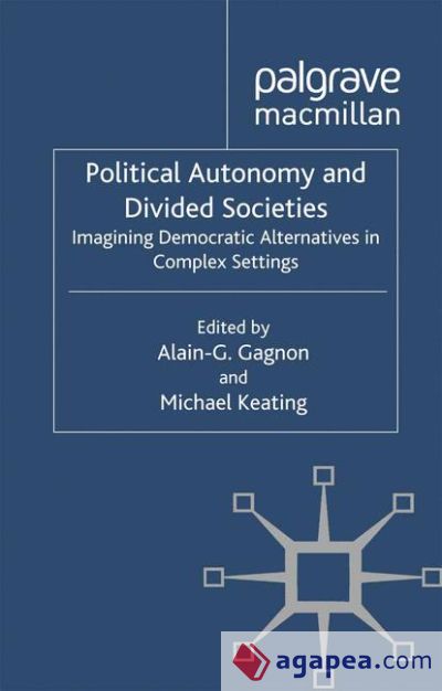 Political Autonomy and Divided Societies